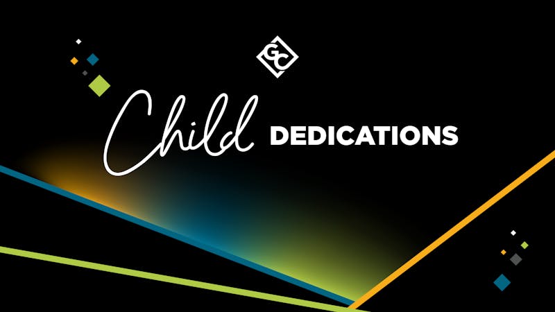 Next Child Dedications on March 10